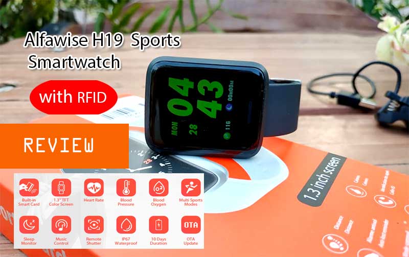 [סקירה] Alfawise H19 RFID ספורט שעון חכם