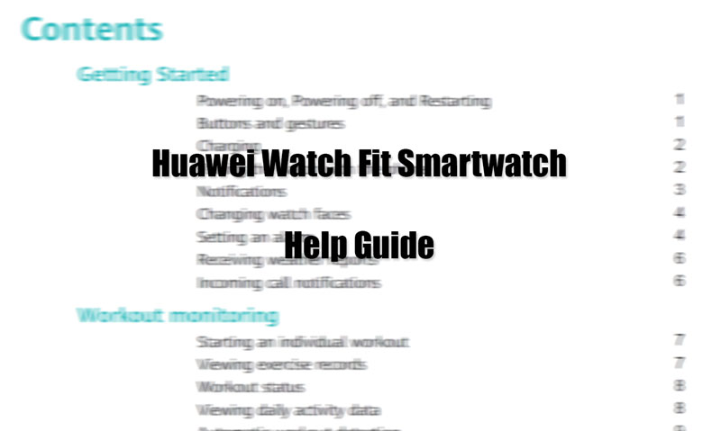 מדריך עזרה ל- Huawei-Watch-Fit-help